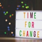 Time for Change Sign With Led Light