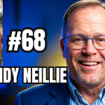 Dr Andy Neillie Episode 68 DissedMedia personal development leadership lessons